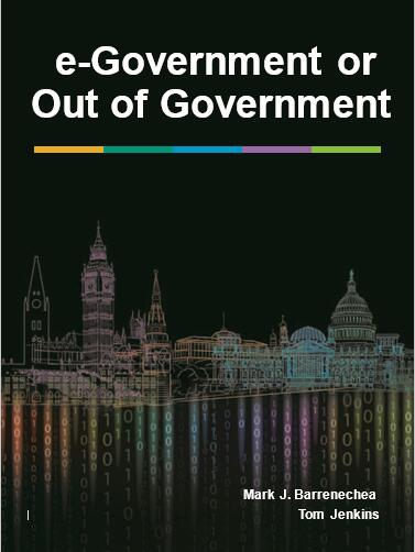 【英文版】电子政府与政务环境（E-GOVERNMENT OR OUT OF GOVERNMENT）